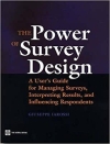 عرض أهم نقاط كتاب: قوة تصميم المسح: دليل المستخدم لإدارة المسوح، وتفسير النتائج، والتأثير على المجيبين